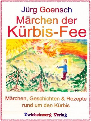 cover image of Märchen der Kürbis-Fee